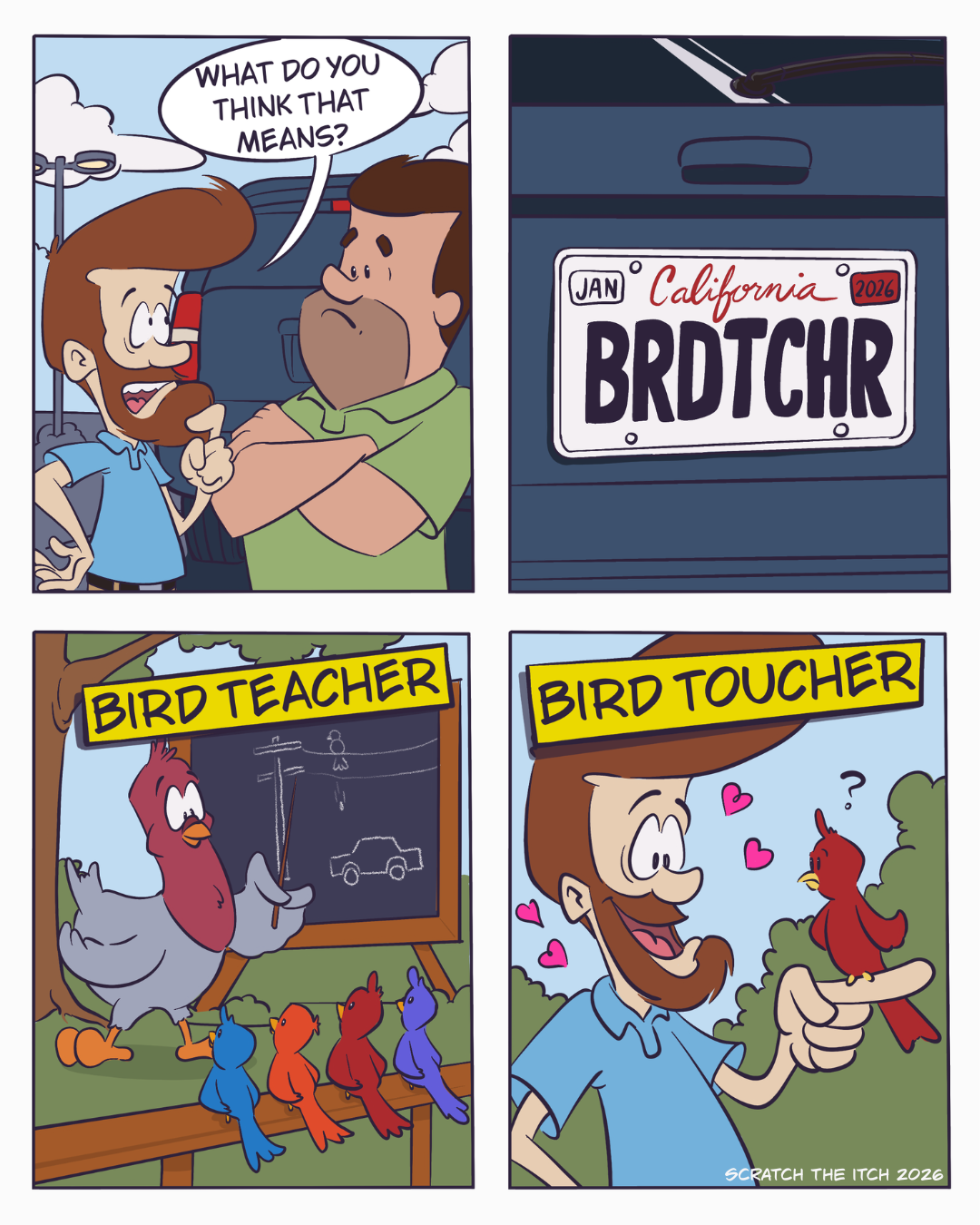 Full strip: a license plate reading BRDTCHR can mean Bird Teacher or Bird Toucher, and one of them is a lot weirder.